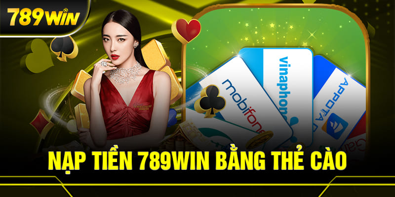 Nạp tiền vào tài khoản 789WIN bằng ví điện tử.